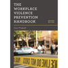 Workplace Violence Prevention Handbook - Paperback