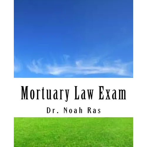 Mortuary Law Exam - Paperback