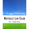 Mortuary Law Exam - Paperback
