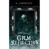 Grim Reflection - Paperback