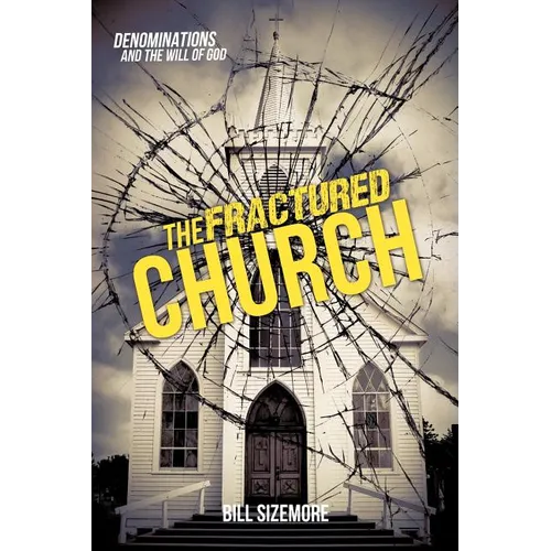 The Fractured Church - Paperback
