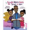 I Love When Daddy Reads to Me - Paperback