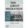 The Great Migration (Second Edition) - Paperback