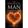The Phoenix Man - Hardcover