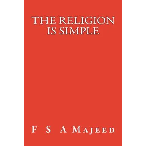 The Religion Is Simple - Paperback