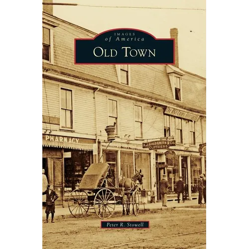 Old Town - Hardcover