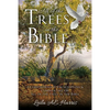 All of the Trees in the Bible: A Comprehensive Encyclopedia & Commentary on All of the Trees in the Bible - Paperback