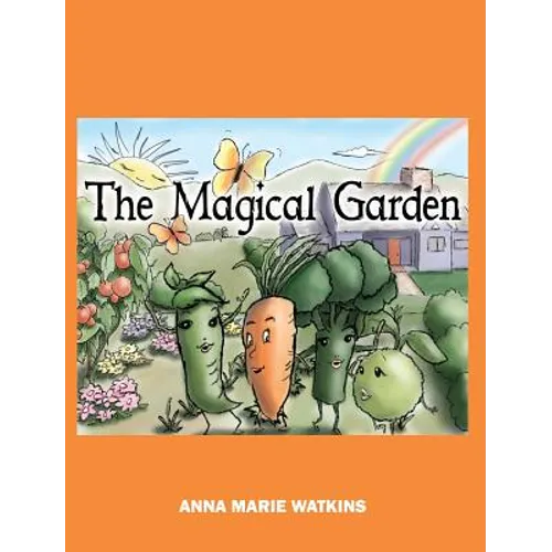 The Magical Garden - Hardcover