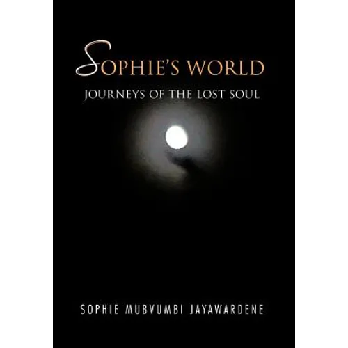 Sophie's World: Journey of the Lost Soul - Hardcover