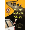 A Whole Nother Story - Paperback