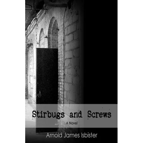 Stirbugs & Screws - Paperback