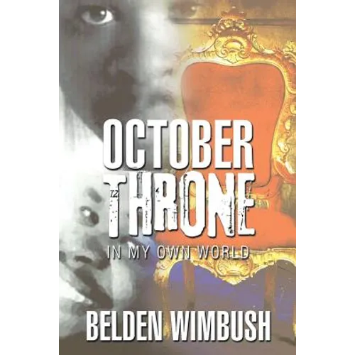 October Throne: In My Own World - Paperback