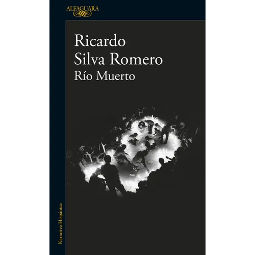 Río Muerto / Dead River - Paperback