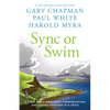 Sync or Swim: A Fable about Improving Workplace Culture and Communication - Paperback