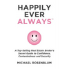 Happily Ever Always: A Guide to Personal Transformation, Security, Confidence, and Healthy Self - Paperback