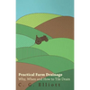 Practical Farm Drainage: Why, When And How To Tile Drain - Paperback
