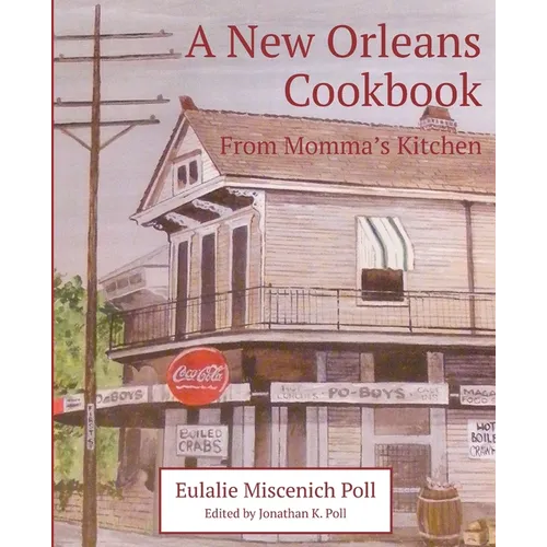 A New Orleans Cookbook from Momma's Kitchen - Paperback