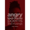 Angry Black-Woman Poems and Musings - Paperback