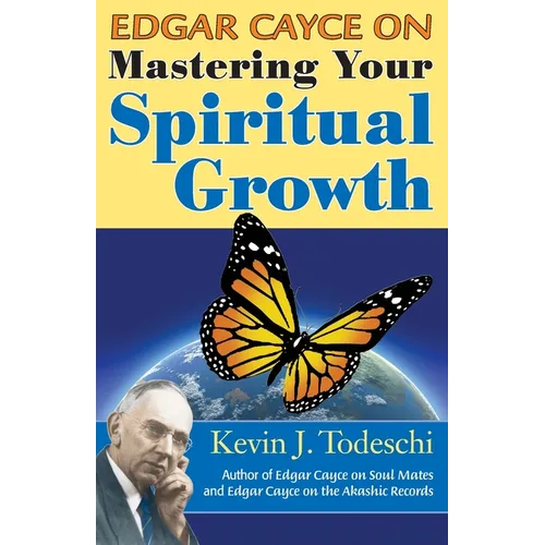 Edgar Cayce on Mastering Your Spiritual Growth - Paperback