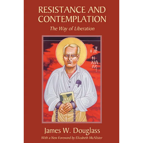 Resistance and Contemplation - Paperback
