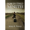 Forty-Two Minutes - Paperback