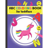 ABC coloring book for toddlers 2-4 years: Fun Coloring Books for Toddlers & Kids Ages 2, 3 & 4. - Paperback