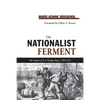 Nationalist Ferment: Origins of U.S. Foreign Policy, 1789-1812 - Paperback