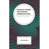 Lenard D. Moore and African American Haiku: Merging Traditions - Hardcover
