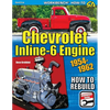 Chevrolet Inline-6 Engine: How to Rebuild 1954-1962 - Paperback