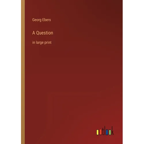 A Question: in large print - Paperback