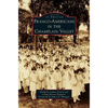 Franco-Americans in the Champlain Valley - Hardcover