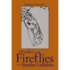 Drunken Fireflies from Somber Lullabies - Paperback