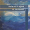 Painted Prayers - Paperback
