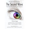 The Second Wave: Transcending the Human Drama - Paperback