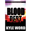 Blood Debt - Paperback