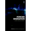 Forced Migration: Current Issues and Debates - Paperback