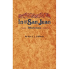 In the San Juan - Paperback