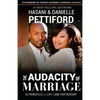 The Audacity of Marriage: 10 Principles For Life-Long Partnership - Paperback