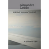 Airline Management: A different View - Paperback