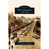 Pittsburgh: 1758-2008 - Hardcover