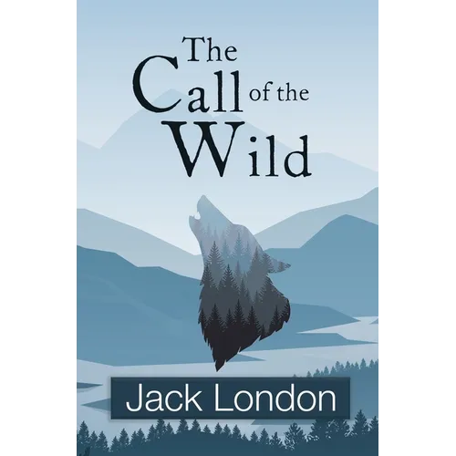 The Call of the Wild (Reader's Library Classics) - Hardcover