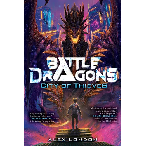 City of Thieves (Battle Dragons #1): Volume 1 - Hardcover