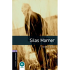 Oxford Bookworms Library: Silas Marner: Level 4: 1400-Word Vocabulary - Paperback