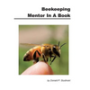 Beekeeping Mentor in a Book - Paperback