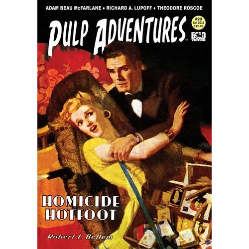 Pulp Adventures #23: Homicide Hotfoot - Paperback