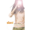 Slant - Paperback