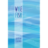 Wise Fish: Tales in 6/8 Time - Paperback