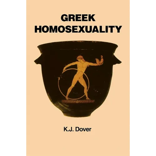 Greek Homosexuality: Updated and with a New PostScript - Paperback