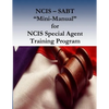 NCIS - SABT "Mini-Manual" for NCIS Special Agent Training Program - Paperback