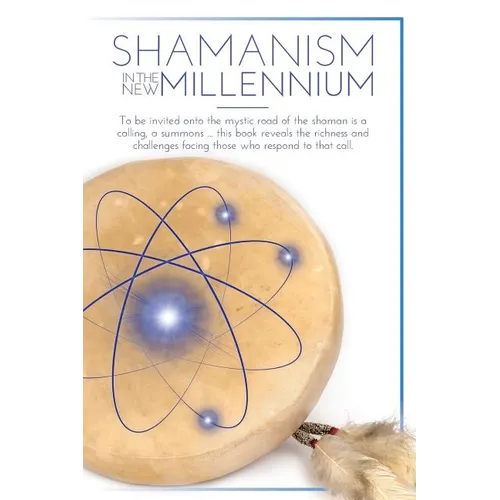 Shamanism In The New Millennium - Paperback
